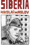 Permalink to: NIKOLAJ MASLOV: Siberia to pa bo tole