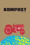 Permalink to: Andrej Štular: <em>Kompost</em> kompost