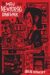 Permalink to: Julie Doucet: <em>Moj newyorški dnevnik</em> mnyd_nasl