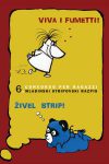 Permalink to: 6. Viva i Fumetti! / Živel strip! naslovka