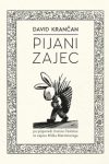 Permalink to: David Krančan: <em>Pijani zajec</em> krancan_pijani_zajec_nasl-mala