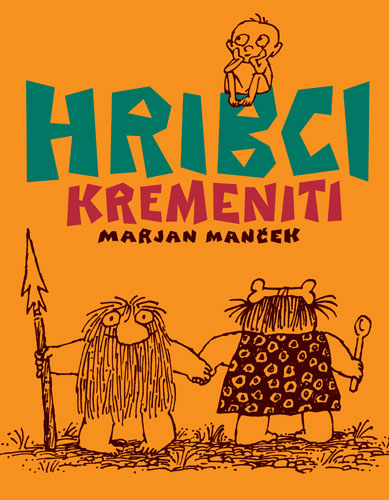 mancek_hribci_kremeniti